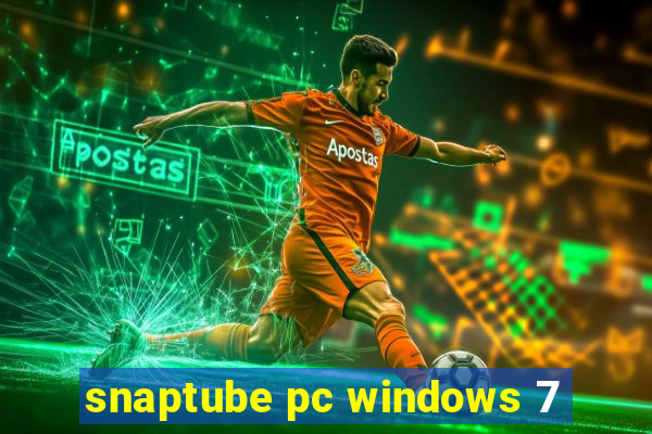 snaptube pc windows 7